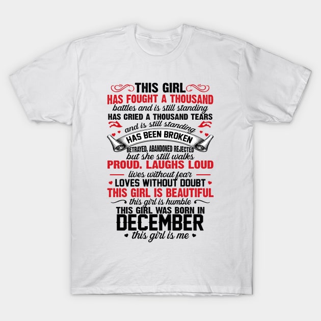 This Girl Was Born In December T-Shirt by xylalevans